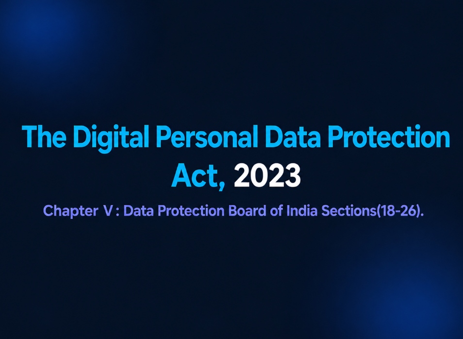 Chapter V: Data Protection Board of India — Slide 1